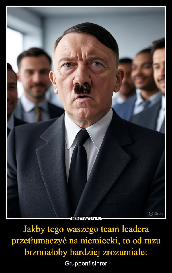 
    Jakby tego waszego team leadera przetłumaczyć na niemiecki, to od razu brzmiałoby bardziej zrozumiale: