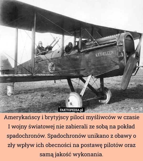 
    Amerykańscy i brytyjscy piloci myśliwców w czasie I wojny światowej nie