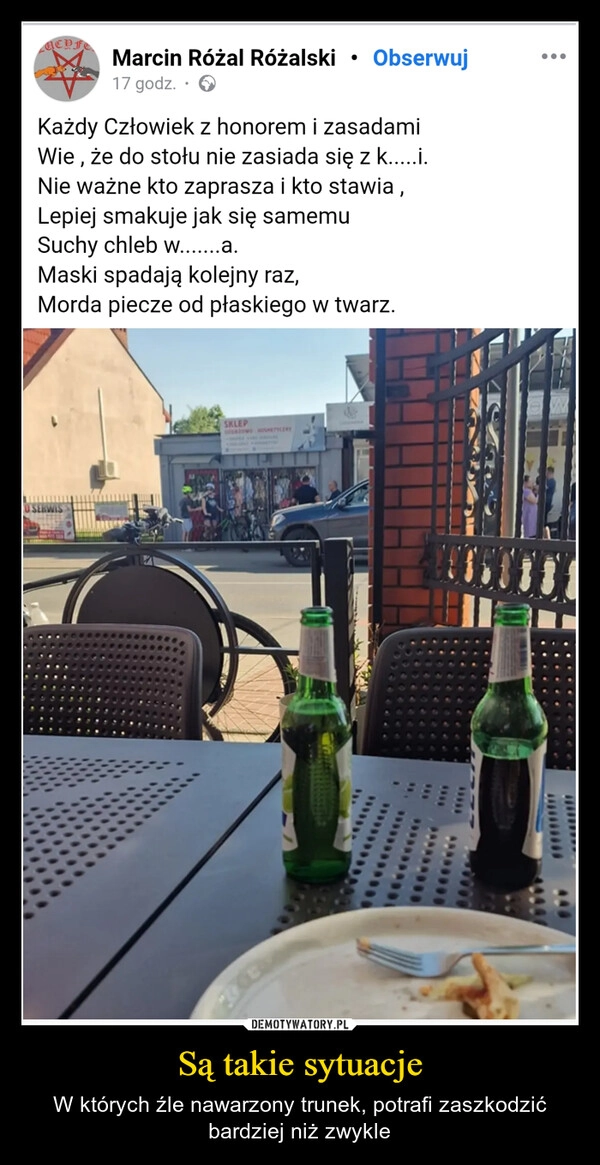 
    Są takie sytuacje