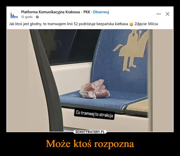
    Może ktoś rozpozna