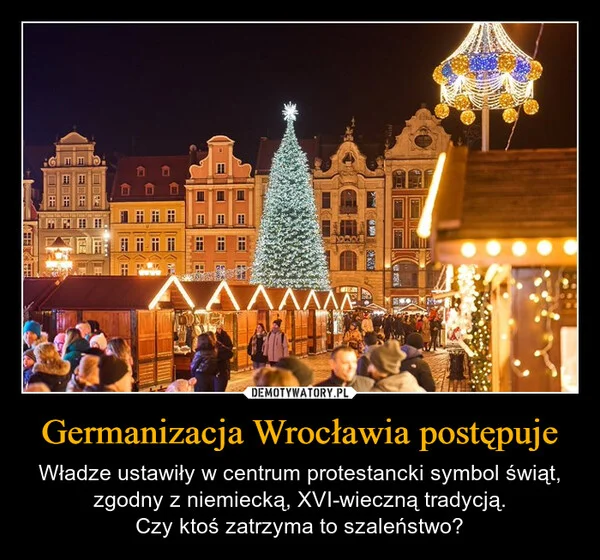 Germanizacja Wrocławia postępuje