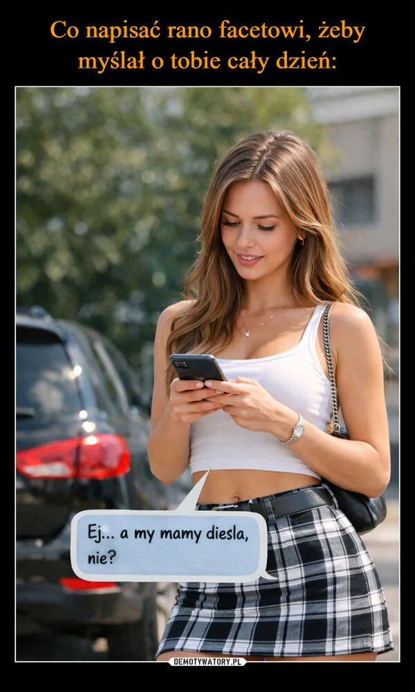 Co napisać rano facetowi, żeby myślał o tobie cały dzień: