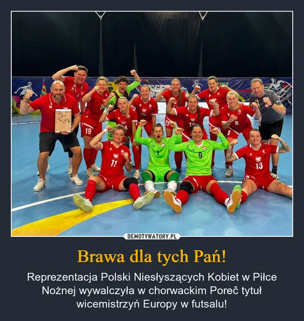 
    Brawa dla tych Pań!