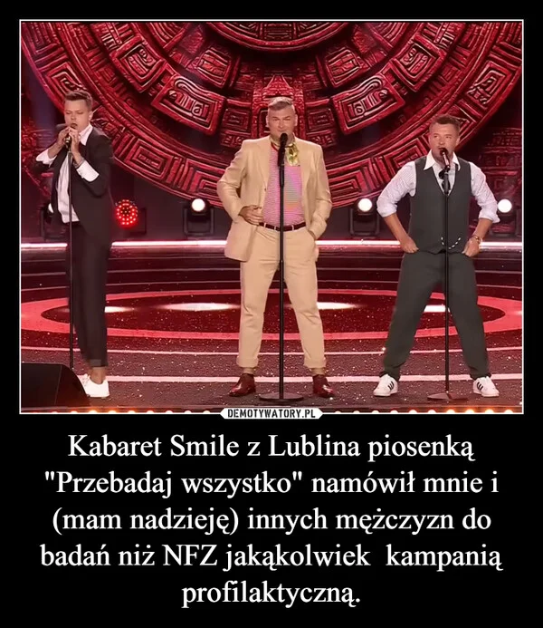 
    Kabaret Smile z Lublina piosenką 