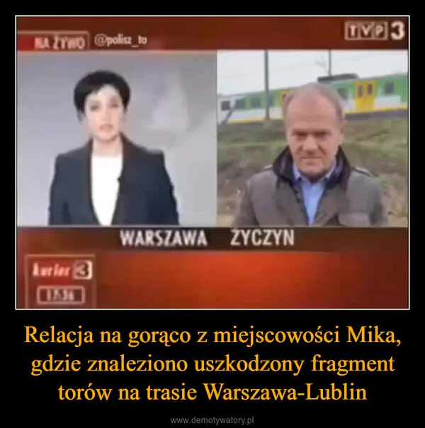 
    Relacja na gorąco z miejscowości Mika, gdzie znaleziono uszkodzony fragment torów na trasie Warszawa-Lublin