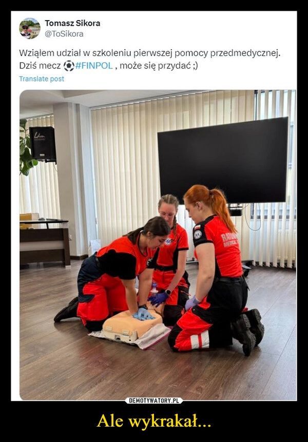 
    Ale wykrakał...