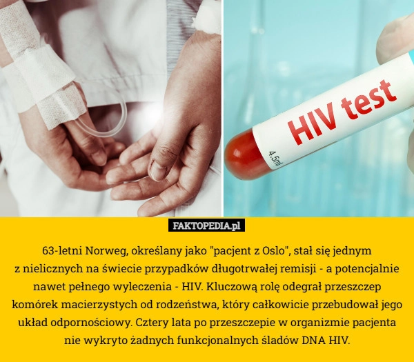 63-letni Norweg, określany jako "pacjent z Oslo", stał się jednym