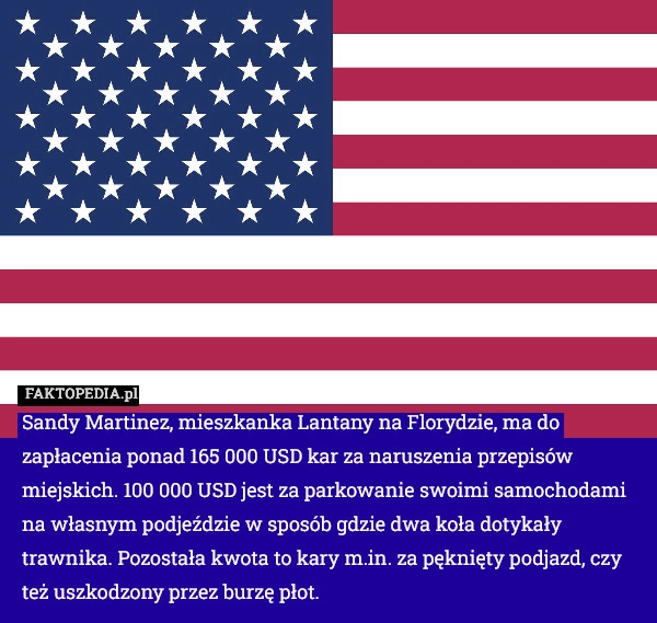 Sandy Martinez, mieszkanka Lantany na Florydzie, ma do zapłacenia ponad