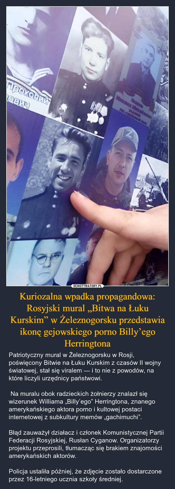
    Kuriozalna wpadka propagandowa: Rosyjski mural „Bitwa na Łuku Kurskim” w Żeleznogorsku przedstawia ikonę gejowskiego porno Billy’ego Herringtona