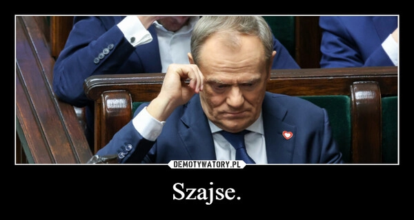 
    Szajse.