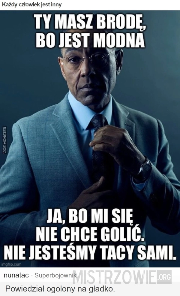 
    Każdy człowiek jest inny