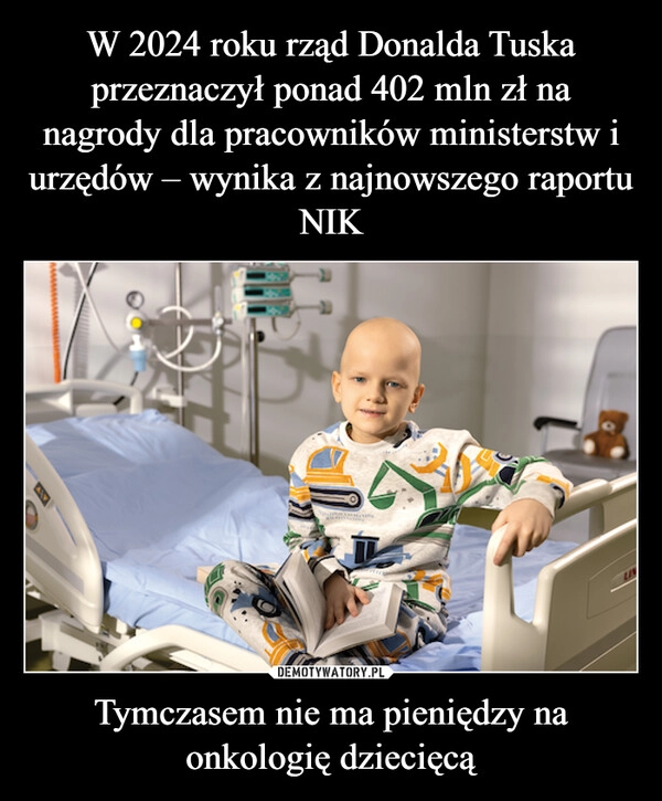 
    W 2024 roku rząd Donalda Tuska przeznaczył ponad 402 mln zł na nagrody dla pracowników ministerstw i urzędów – wynika z najnowszego raportu NIK Tymczasem nie ma pieniędzy na onkologię dziecięcą
