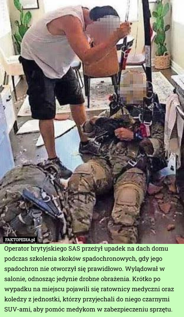 
    Operator brytyjskiego SAS przeżył upadek na dach domu podczas szkolenia