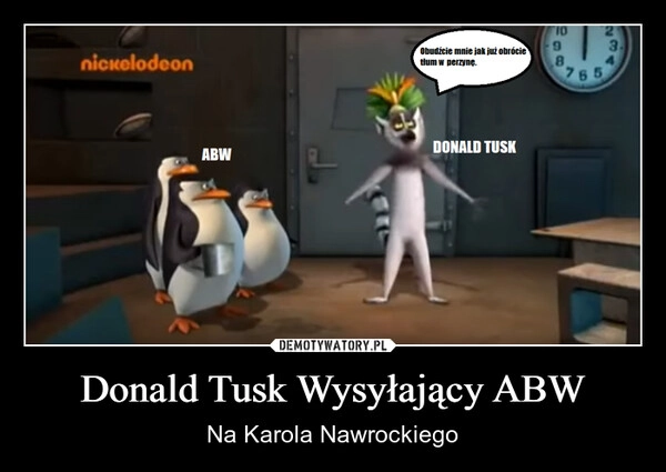 
    Donald Tusk Wysyłający ABW