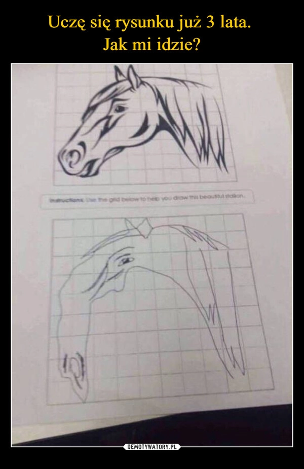 Uczę się rysunku już 3 lata. 
Jak mi idzie?