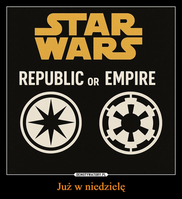 
    Już w niedzielę