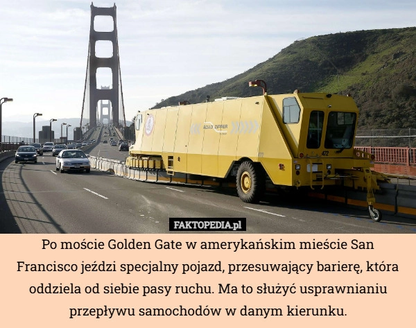 
    Po moście Golden Gate w amerykańskim mieście San Francisco jeździ specjalny