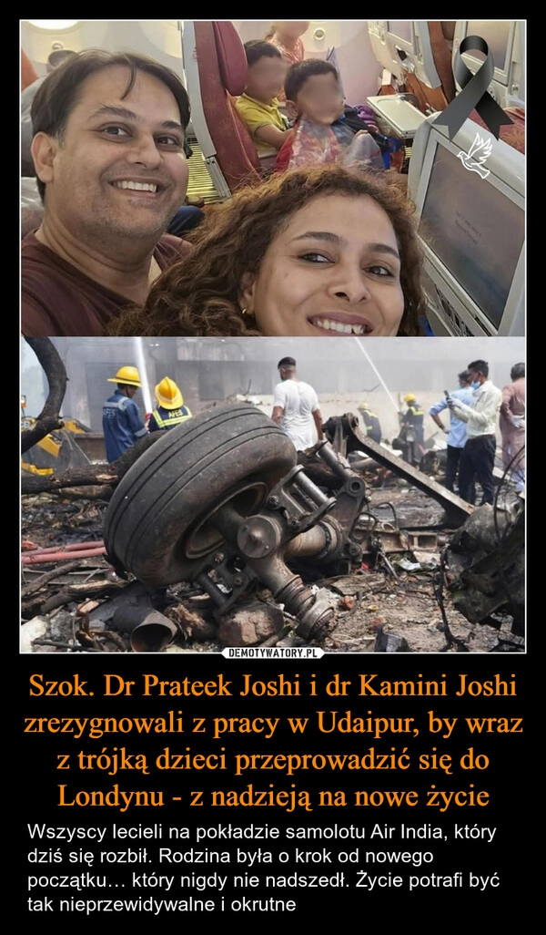 Szok. Dr Prateek Joshi i dr Kamini Joshi zrezygnowali z pracy w Udaipur, by wraz z trójką dzieci przeprowadzić się do Londynu - z nadzieją na nowe życie