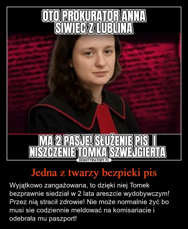 
    Jedna z twarzy bezpieki pis