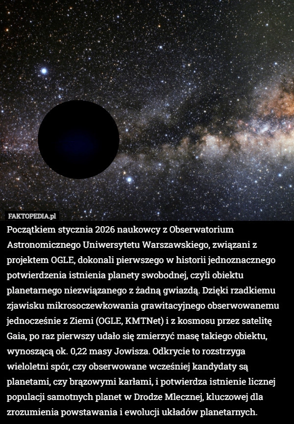 Początkiem stycznia 2026 naukowcy z Obserwatorium Astronomicznego Uniwersytetu