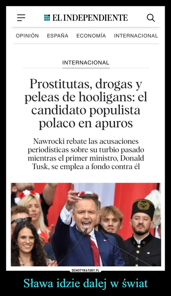 
    Sława idzie dalej w świat