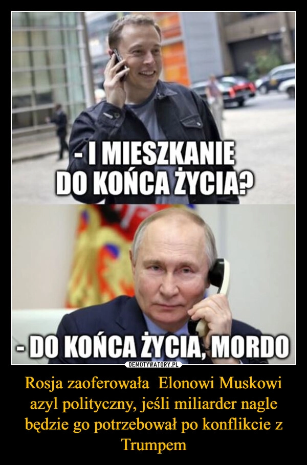 
    Rosja zaoferowała  Elonowi Muskowi azyl polityczny, jeśli miliarder nagle będzie go potrzebował po konflikcie z Trumpem