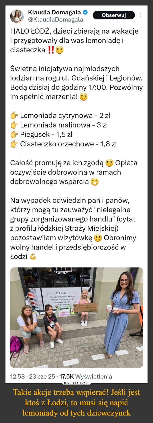 Takie akcje trzeba wspierać! Jeśli jest ktoś z Łodzi, to musi się napić lemoniady od tych dziewczynek