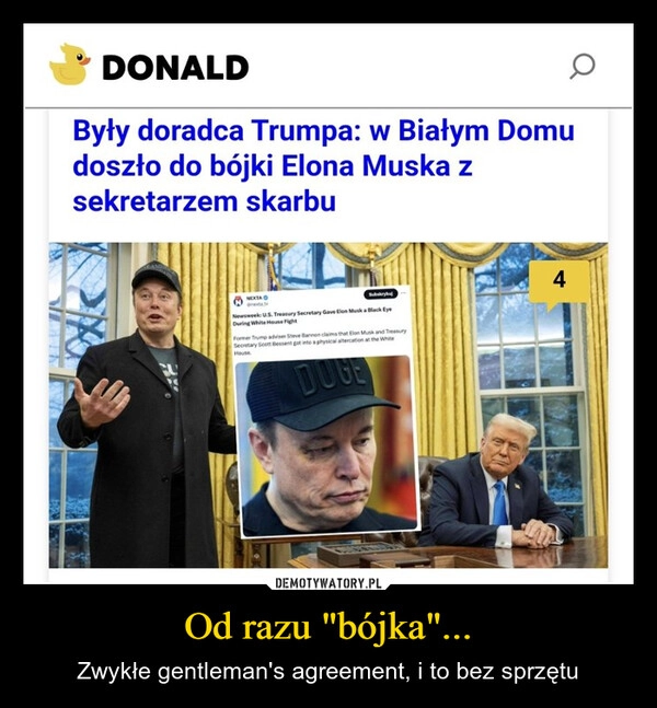 
    Od razu "bójka"...