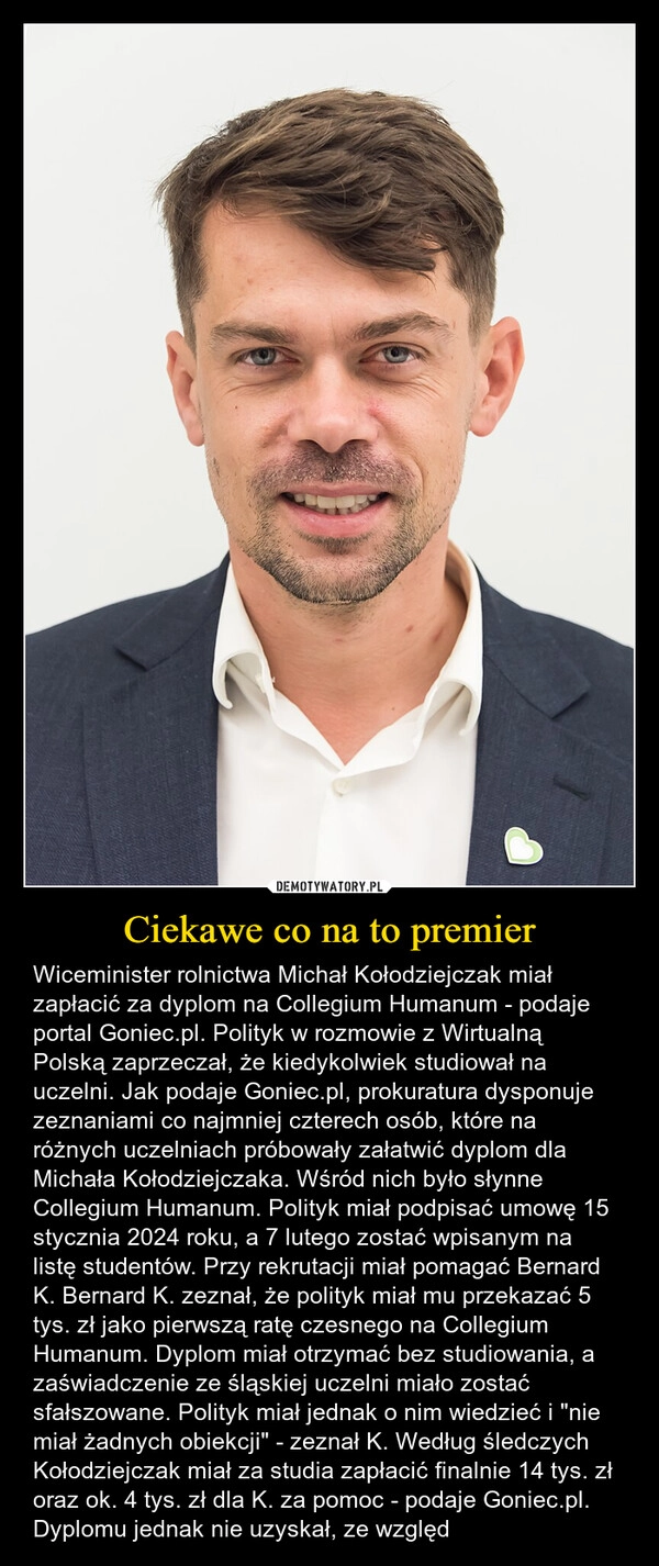 Ciekawe co na to premier