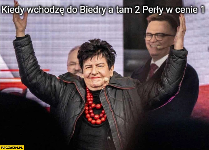 
    Seneszyn kiedy wchodzę do biedry a tam 2 perły w cenie 1