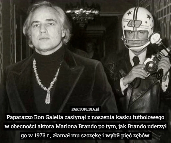 
    Paparazzo Ron Galella zasłynął z noszenia kasku futbolowego w obecności