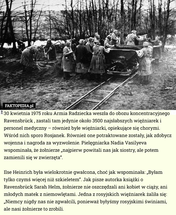 30 kwietnia 1975 roku Armia Radziecka weszła do obozu koncentracyjnego Ravensbrück