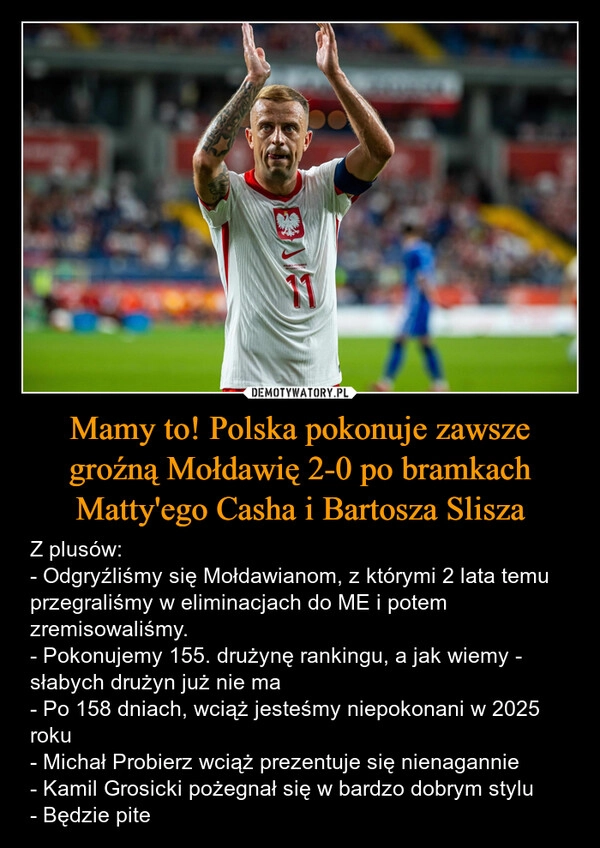
    Mamy to! Polska pokonuje zawsze groźną Mołdawię 2-0 po bramkach Matty'ego Casha i Bartosza Slisza