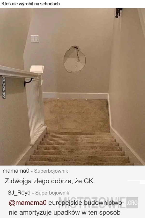 
    Ktoś nie wyrobił na schodach