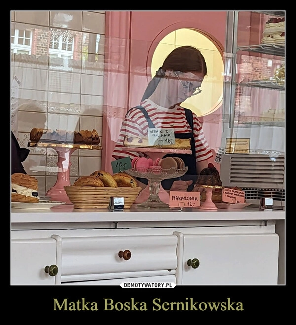 
    Matka Boska Sernikowska