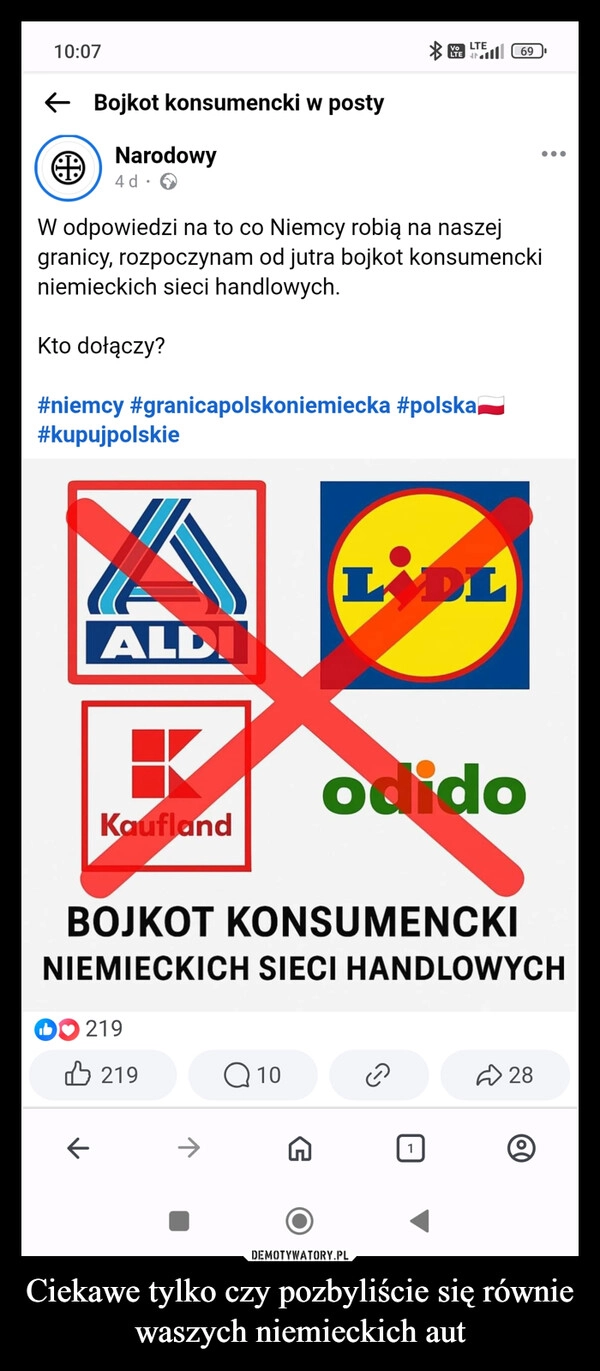 
    Ciekawe tylko czy pozbyliście się równie waszych niemieckich aut