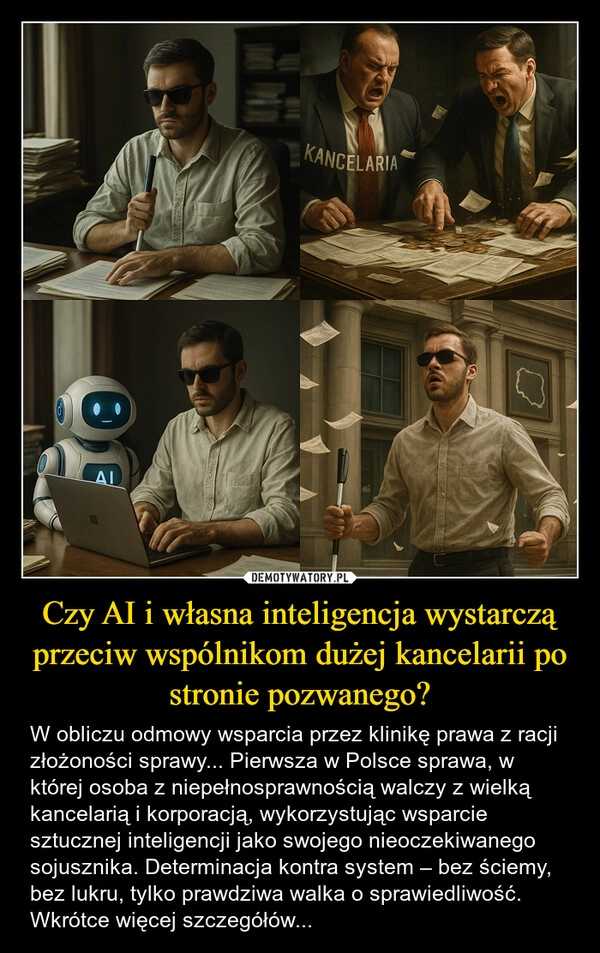 
    Czy AI i własna inteligencja wystarczą przeciw wspólnikom dużej kancelarii po stronie pozwanego?