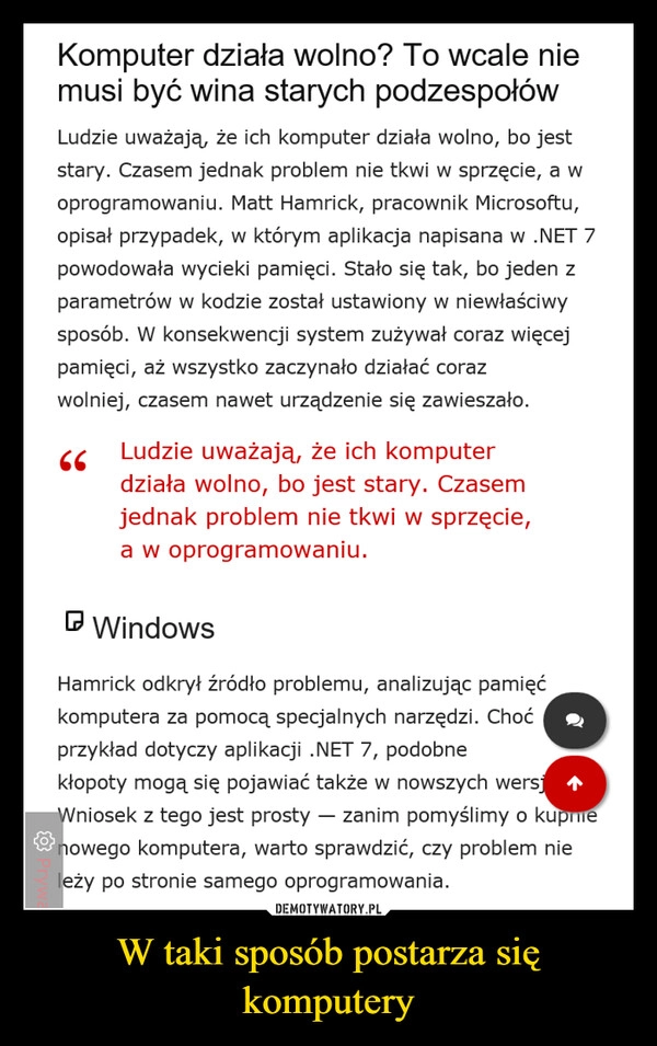 
    W taki sposób postarza się komputery