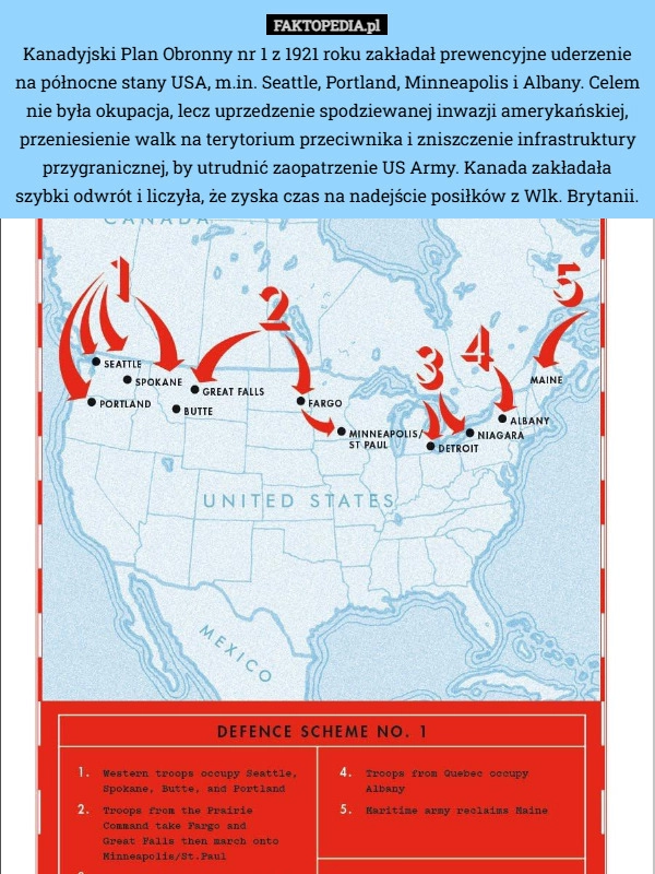 
    Kanadyjski Plan Obronny nr 1 z 1921 roku zakładał prewencyjne uderzenie