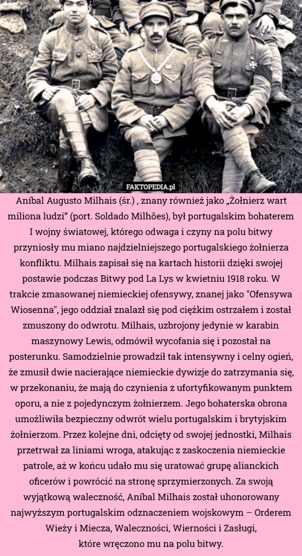 
    Aníbal Augusto Milhais (śr.) , znany również jako „Żołnierz wart miliona