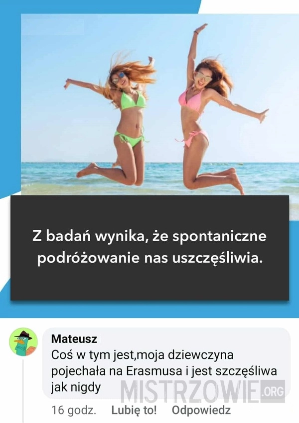 
    Podróże uszczęśliwiają