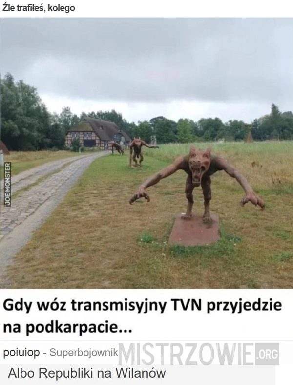 Źle trafiłeś, kolego