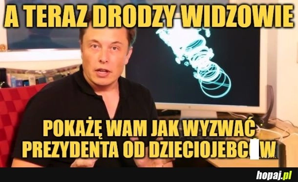 
    Musk.