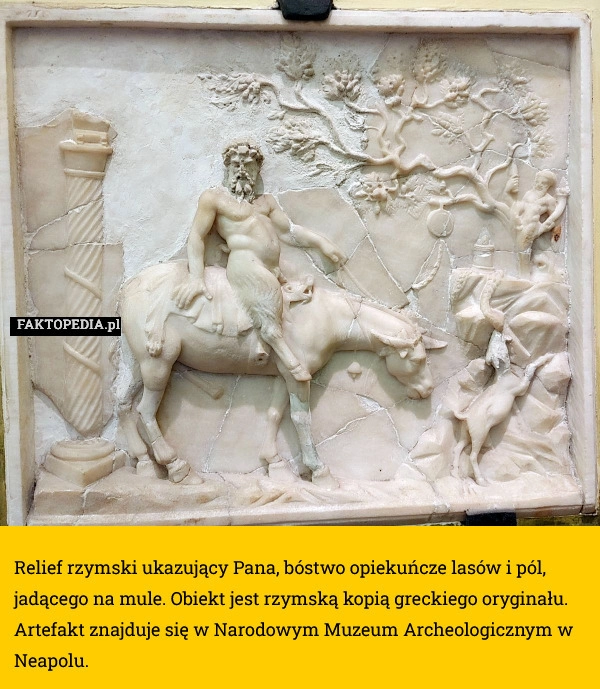 Relief rzymski ukazujący Pana, bóstwo opiekuńcze lasów i pól, jadącego