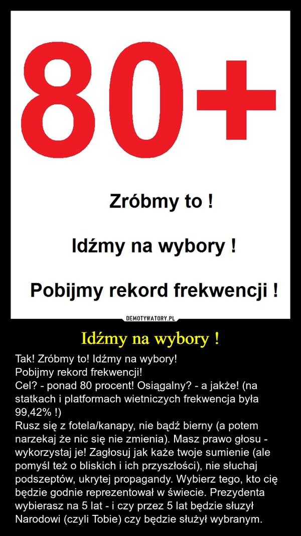 
    Idźmy na wybory !