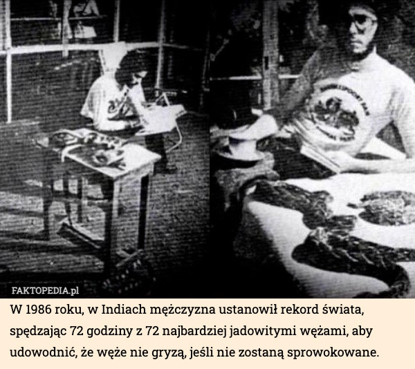 
    W 1986 roku, w Indiach mężczyzna ustanowił rekord świata, spędzając 72 godziny