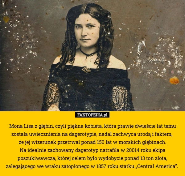 
    Mona Lisa z głębin, czyli piękna kobieta, która prawie dwieście lat temu